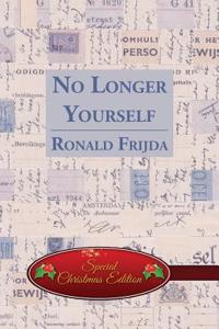 No Longer Yourself: (Special Christmas Edition)