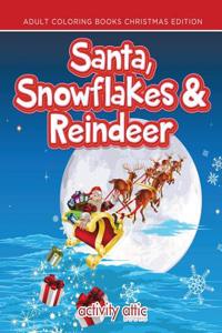 Santa, Snowflakes & Reindeer