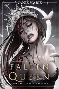 The Fallen Queen