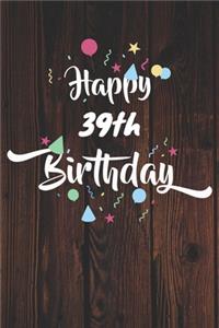 Happy 39th Birthday