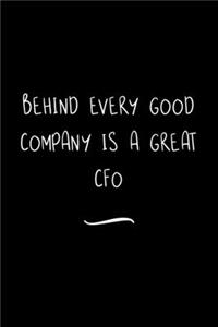 Behind Every Good Company is a Great CFO