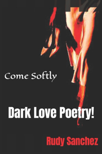Come Softly