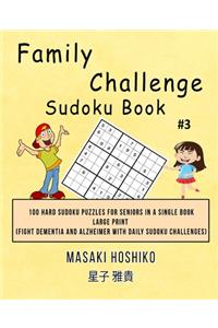 Family Challenge Sudoku Book #3