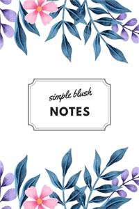 Simple Blush Notes 100 pages, 6'x9'
