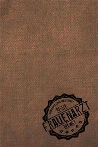 Geprüft und Bestätigt bester Frauenarzt der Welt