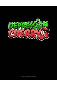 Depression Cherry