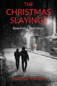 The Christmas Slayings