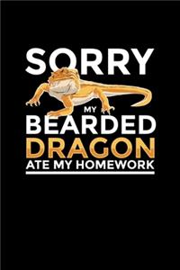 Sorry My Bearded Dragon Ate My Homework