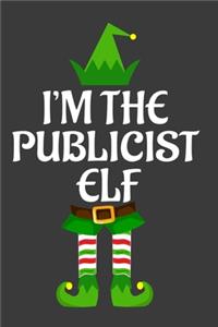 I'm The Publicist ELF