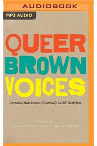 Queer Brown Voices