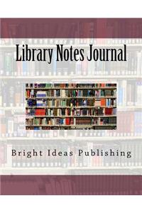 Library Notes Journal
