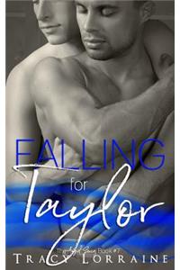 Falling for Taylor: A M/M Second Chance Romance