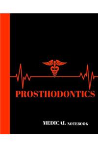 Prosthodontics Medical Notebook