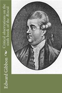 Critical observations on the sixth book of the Æneid