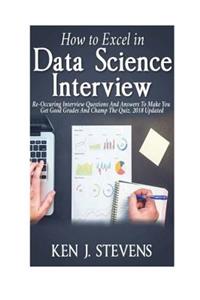 How To Excel In Data Science Interview
