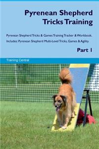 Pyrenean Shepherd Tricks Training Pyrenean Shepherd Tricks & Games Training Tracker & Workbook. Includes