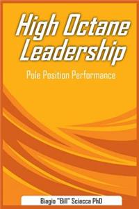 High Octane Leadership
