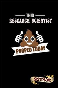 This Research Scientist Pooped Today