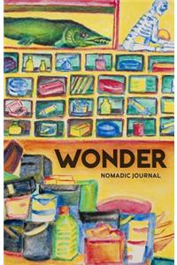 Nomadic Journal: Wonder