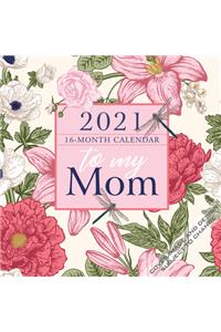 To My Mom 2021 Square Hopper