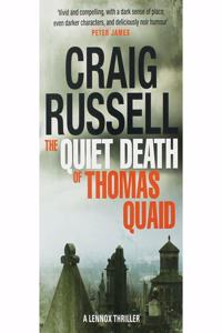 The Quiet Death Of Thomas Quaid Lennox 5