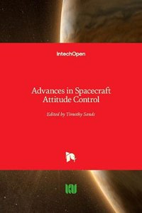 Advances in Spacecraft Attitude Control