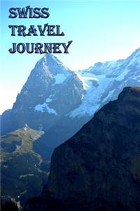 Swiss Travel Journey