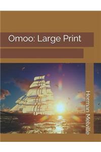 Omoo: Large Print