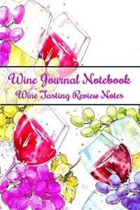 Wine Journal Notebook Wine Tasting Review Notes
