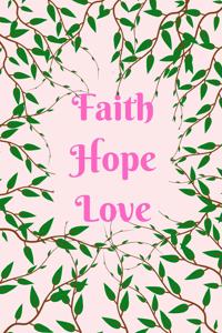 Faith Hope Love