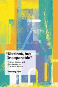 “Distinct, but Inseparable”