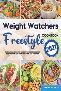 Weight Watchers Freestyle Cookbook 2021