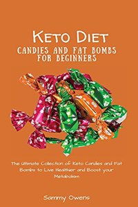 Keto Diet Candies and Fat Bombs for Beginners