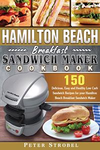 Hamilton Beach Breakfast Sandwich Maker Cookbook