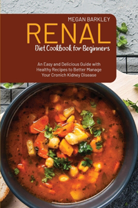 Renal Diet Cookbook for Beginners