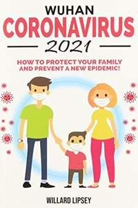 Wuhan Coronavirus - 2021