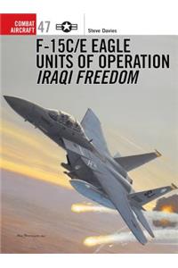 F-15C/E Eagle Units in Operation Iraqi Freedom