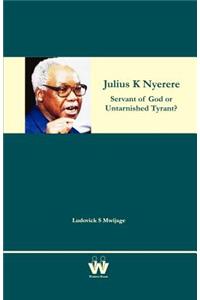 Julius K Nyerere