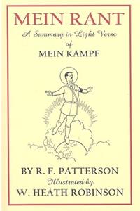 Mein Rant: A Summary in Light Verse of Mein Kampf