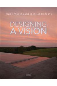 Designing a Vision