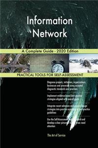 Information Network A Complete Guide - 2020 Edition