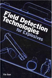Field Detection Technologies for Explosives