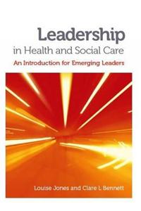 Leadership in Health and Social Care