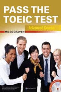 Pass the TOEIC Test Advanced Course (+Complete Audio MP3 & A