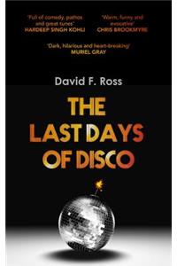 The Last Days of Disco: Volume 1