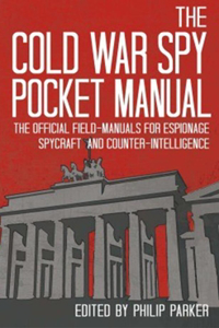 Cold War Spy Pocket Manual