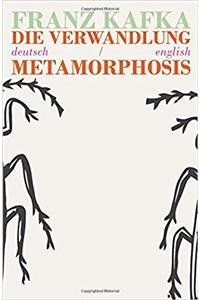 Die Verwandlung/Metamorphosis