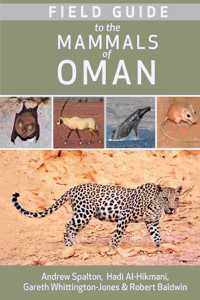 Field Guide to the Mammals of Oman