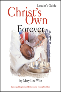 Christ's Own Forever