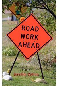 Road Work Ahead